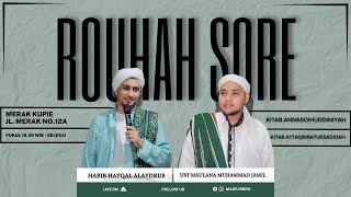 ROUHAH SORE MAJELISBRO