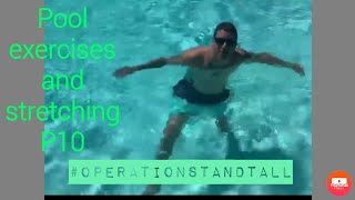 "SEVERE HYPERKYPHOSIS ROAD TO RECOVERY" Pool Exercises,Stretching and Breathing P10