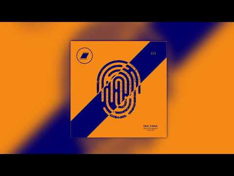 Eric Faria - Filhos Do Passeio - (Original Mix)