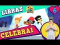 Celebrai - 3 Palavrinhas - Libras Volume 6