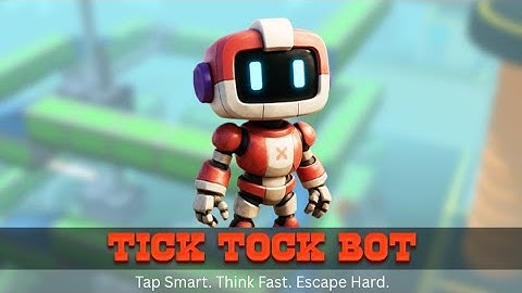 Tick Tock Bot : Puzzle Game