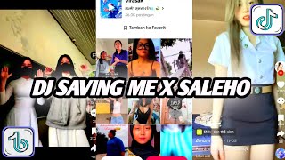 Download Lagu Dj Saving Me X Saleho Mashup Full Bass Santuy Ft Dj Trabas Viral TikTok 2024 MP3