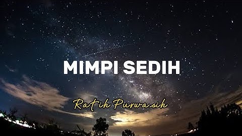 Mimpi Sedih Ratih purwasih lirik