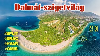Dalmát-szigetvilág /Előzetes/ 4K. 2160p