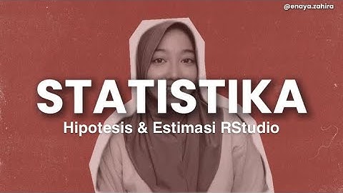 Uji Hipotesis menggunakan Rstudio