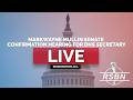 LIVE REPLAY: Markwayne Mullin Senate Confirmation Hearing for DHS Secretary - 3/18/26
