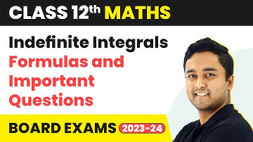 Formulas and Important Questions - Indefinite Integrals | Class 12 Maths Chapter 18