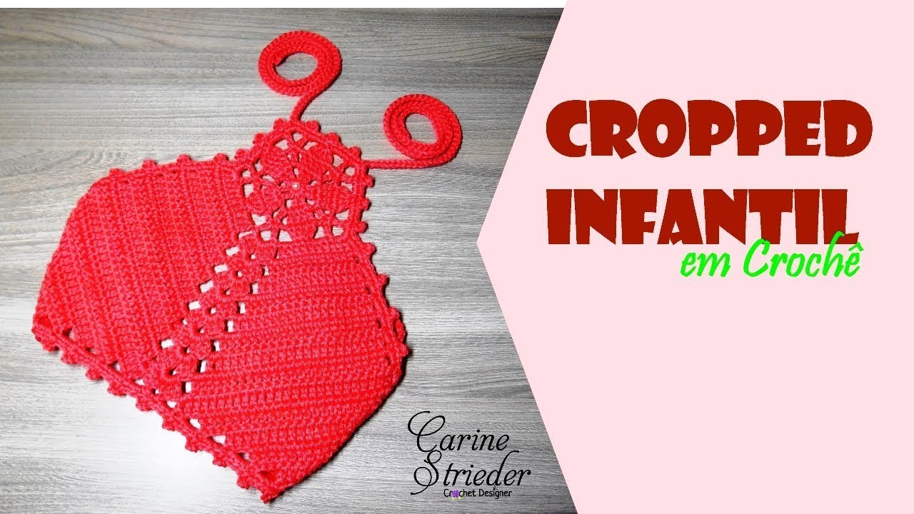 Cropped Infantil #2 em crochê por Carine Strieder
