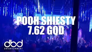 Pooh Shiesty - 7.62 God (LIVE)