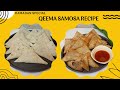 Qeema Samosa With Easy Folding Technique - Homemade Sheets - Beef Samosa