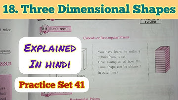 6th Std - Mathematics - Chapter 18 Three dimensional shapes Practice Set 41 solved explain in hindi