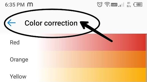 Tecno pop 6 pro Accessibility setting | how to solve color correction problem