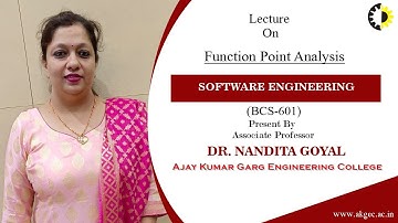 FUNCTION POINT ANALYSIS | SOFTWARE ENGINEERING | LECTURE 02 BY DR. NANDITA GOYAL | AKGEC