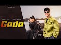 GEDE Official Full Video Sukhi Aujla Ft Ashu Twinkle GEDE Official Full Video Sukhi Aujla Ft Ashu Twinkle