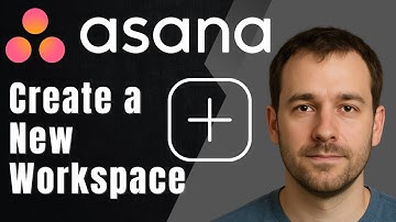 Asana: How to Create a New Workspace (2025 Setup & Team Organization Tutorial)