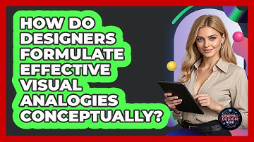 How Do Designers Formulate Effective Visual Analogies Conceptually?