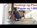 HUMINGI NG PISO, BIGYAN NG 1,000 - JOSE HALLORINA