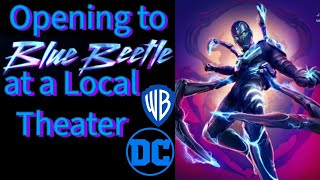 Opening to Blue Beetle 2023 at a Local Theater