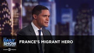 France's Migrant Hero - Between the Scenes | The Daily Show