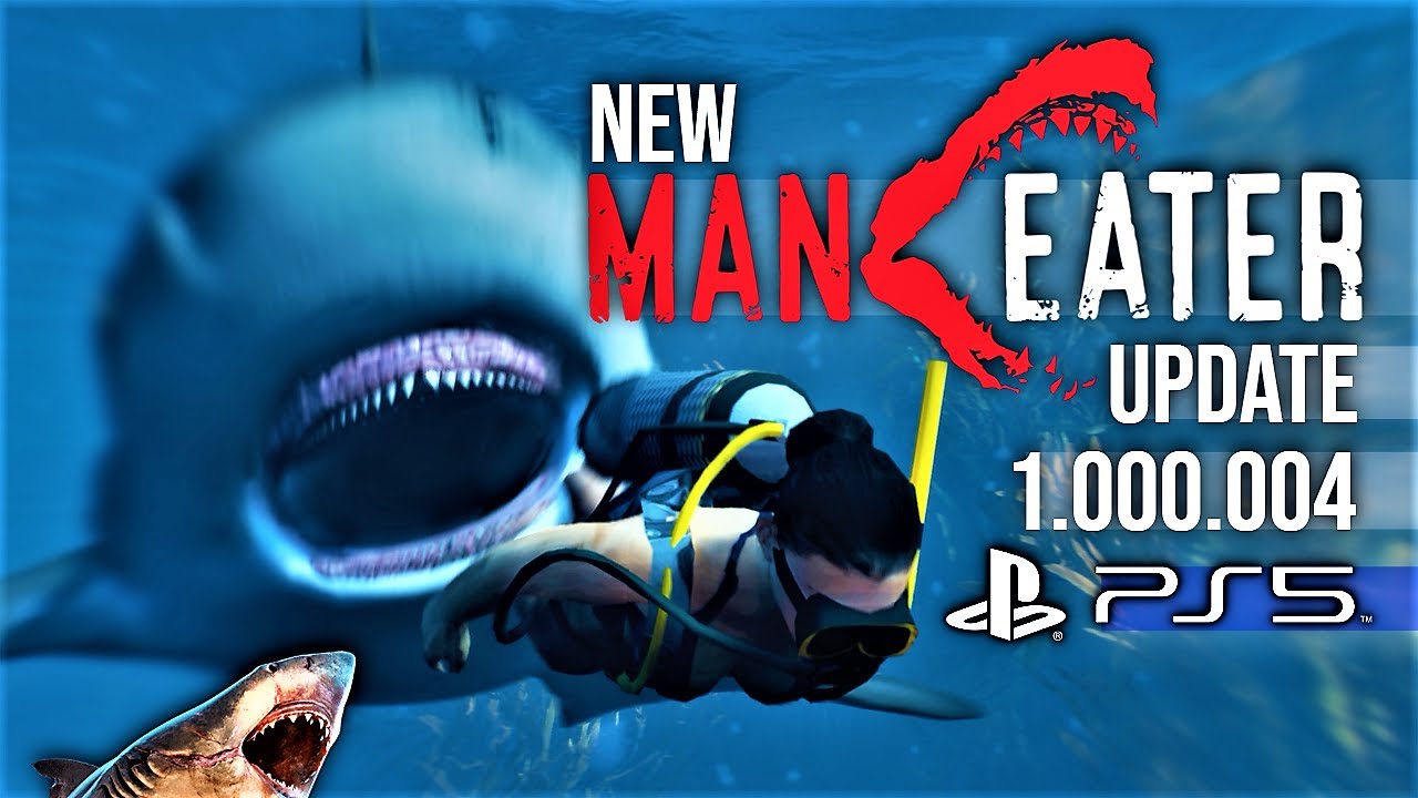 New ManEater Update 1.000.004 🦈 Patch Notes ps5 Gaming News 2020