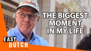Which Moment Changed Your Life? | Easy Dutch 75
