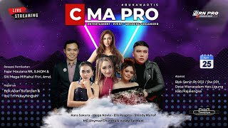 🔴 LIVE CMA PRO | Edisi Ligung 25 April 2024