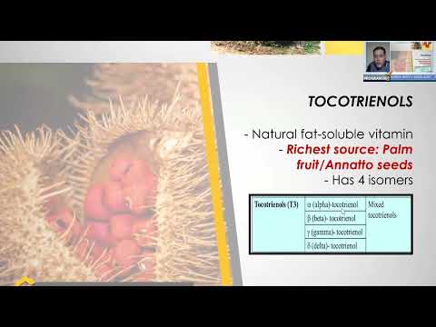 THE BENEFICIAL PROPERTIES OF TOCOTRIENOLS SELENTA LECTURE DR NELSON MALLILLIN