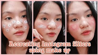 Recreating Instagram Filters using Make-up! 💗| Teresa Catuday