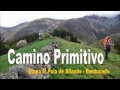 Camino Primitivo. Etapa 5 : Pola de Allande - Berducedo