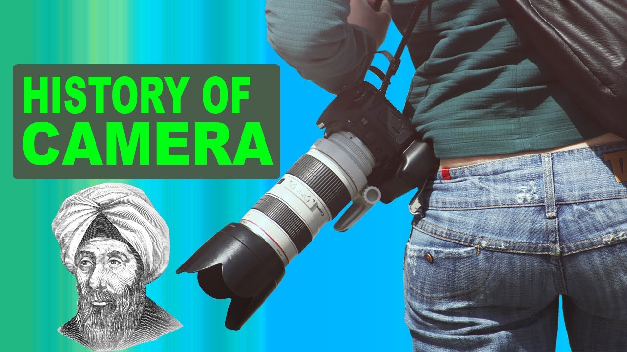 The History of Camera | History of Photography 