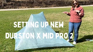 Unpacking and Setting up the New 2024 Durston X Mid Pro 2  Tent