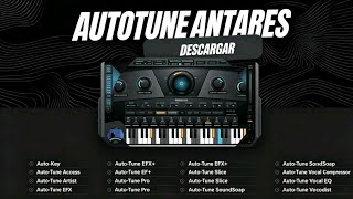 🎁 PAQUETE COMPLETO ANTARES AUTO-TUNE — VALE $399 USD — GRATIS