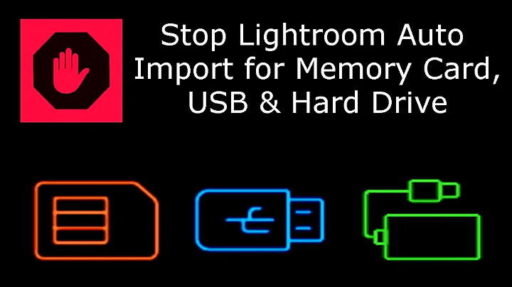 Turn ON / OFF Lightroom Auto Import Screen on Use of SD Card, USB, or Hard Drive