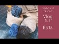 Podcast tricot  vlog s3 ep13  la folie des tests 