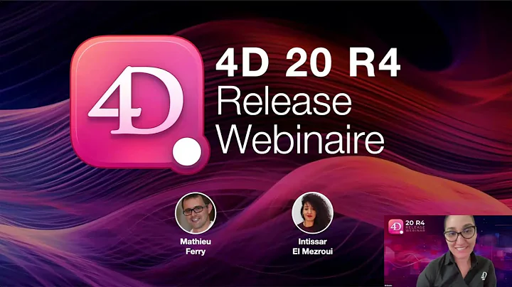 4D Webinar - What’s new in 4D 20 R4? [English - EMEA & APAC]