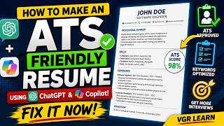 How to Make an ATS Friendly Resume Using ChatGPT & Copilot! FIX IT NOW