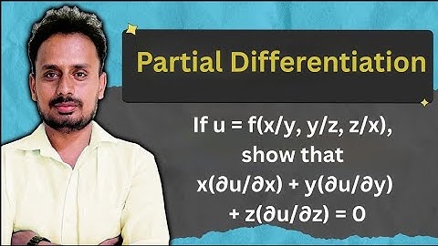 Chain Rule | Composite Function | Partial Differentiation | Part 1