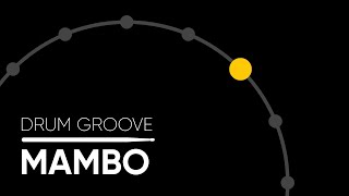 Mambo - Drum Groove