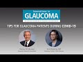 Webinar: Tips for Glaucoma Patients during COVID-19