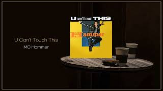 MC Hammer - U Can't Touch This / FLAC