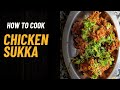Mangalore Style Chicken Sukka Step by Step Recipe
