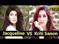 Jacqueline vs Kriti sanon |Dance battle | Mud Mud ke na dekh | Neha kakkar | Tony kakkar |