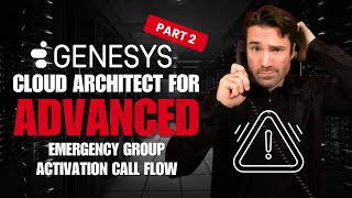 Famous Genesys Cloud Emergency Group Activation Call Flow | Advanced Architect + Data Actions Walkthrough Wealth