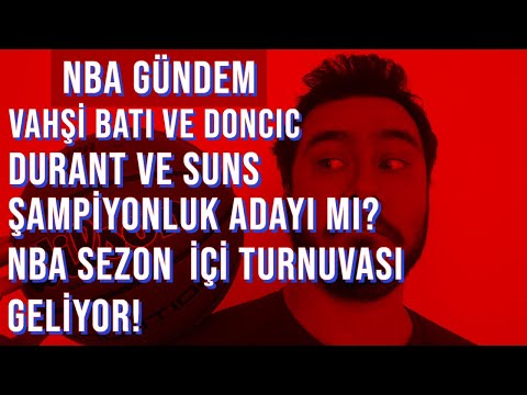 NBA'DE YENİ DÖNEM! BATI'DA PLAY-OFF'LARA KİMLER KALACAK? DURANT VE SUNS - NBA GÜNDEM #54