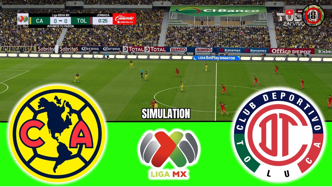 AMÉRICA vs TOLUCA LIGA MX  PREDICCIÓN  (SIMULACIÓN)