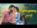 Kannamma (4K) | Beauty | Ankith Koyya, Nilakhi Patra | Adithya RK & Lakshmi Meghana | Vijay Bulganin
