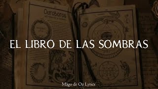 Mägo de Oz - El Libro de las Sombras - Letra