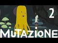 Magical Garden and Building Friendships - Mutazione Part 2