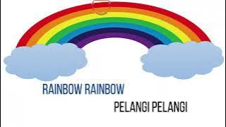 Pelangi pelang bhs inggris rainbow oh rainbow anak bhs inggris lagu