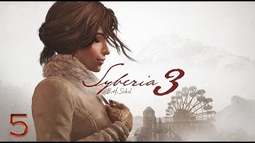 Syberia 3 Walkthrough - Rescuing Kurk (Part 5)